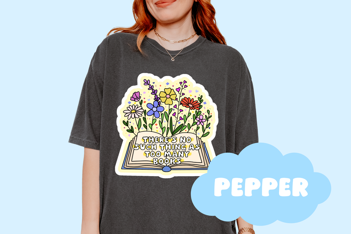Too Many Books Unisex Comfort Colors, Bookish Tees, Reader Merch, Booktok, Trendy T-shirts, Book Lover Gifts