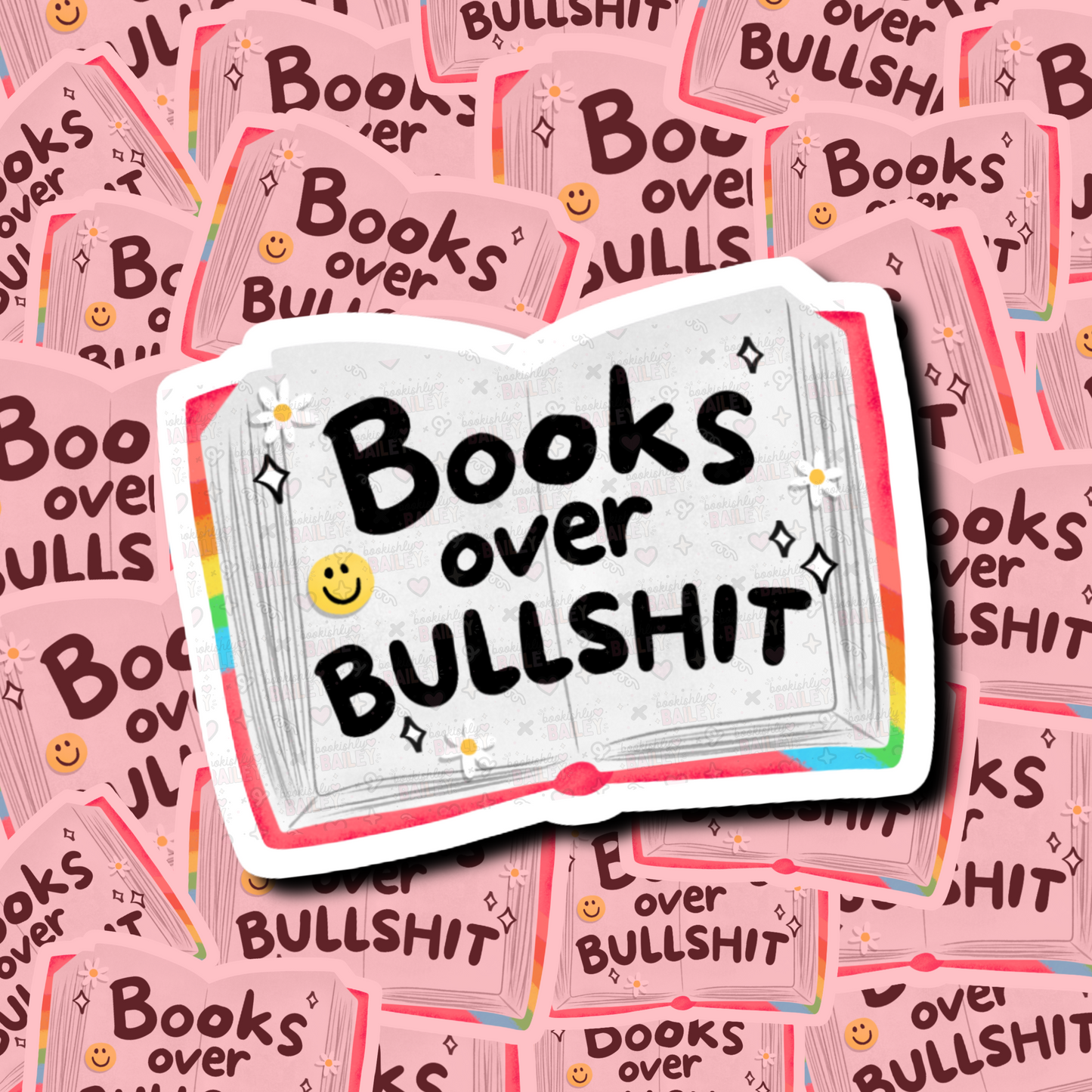 Books Over Bullshit - Bookish Sticker
