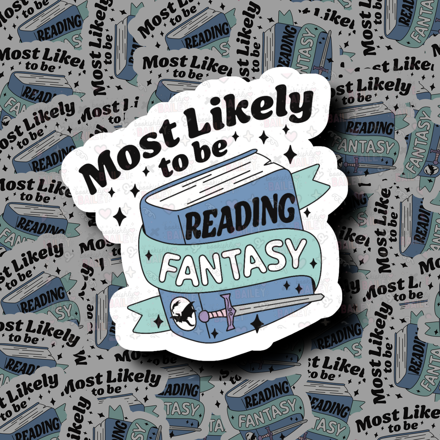 Most Likely Reading Fantasy Bookish Sticker
