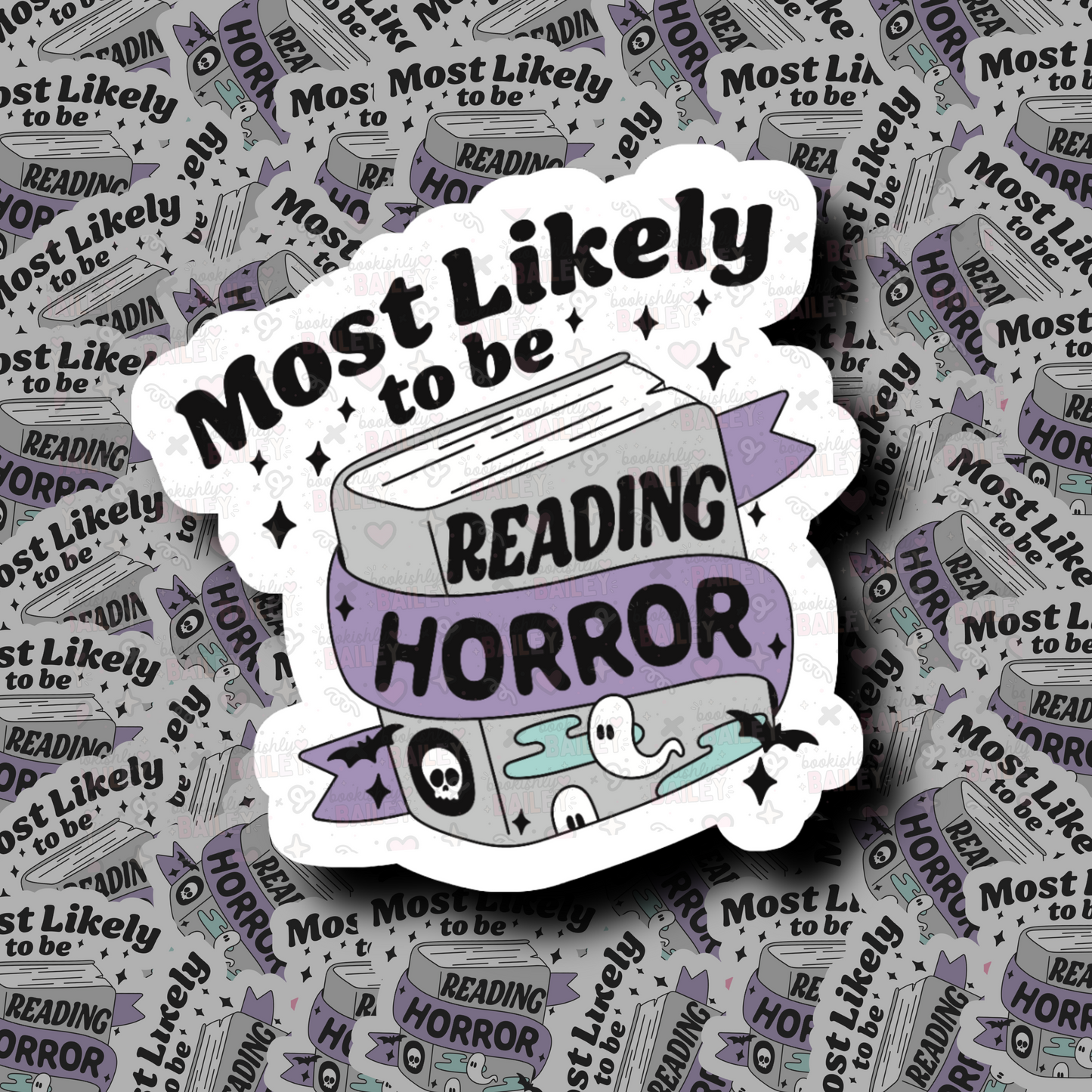 Most Likely Reading Horror Bookish Sticker