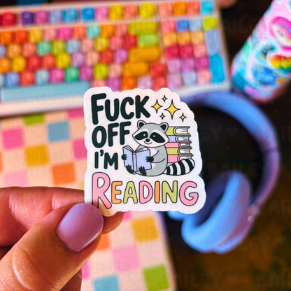 Fuck Off I'm Reading