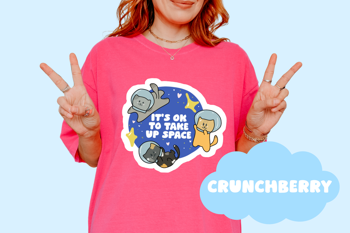 It's Ok To Take Up Space, Unisex, Comfort Colors, Trendy Tees, Positivity Apparel, Quotes