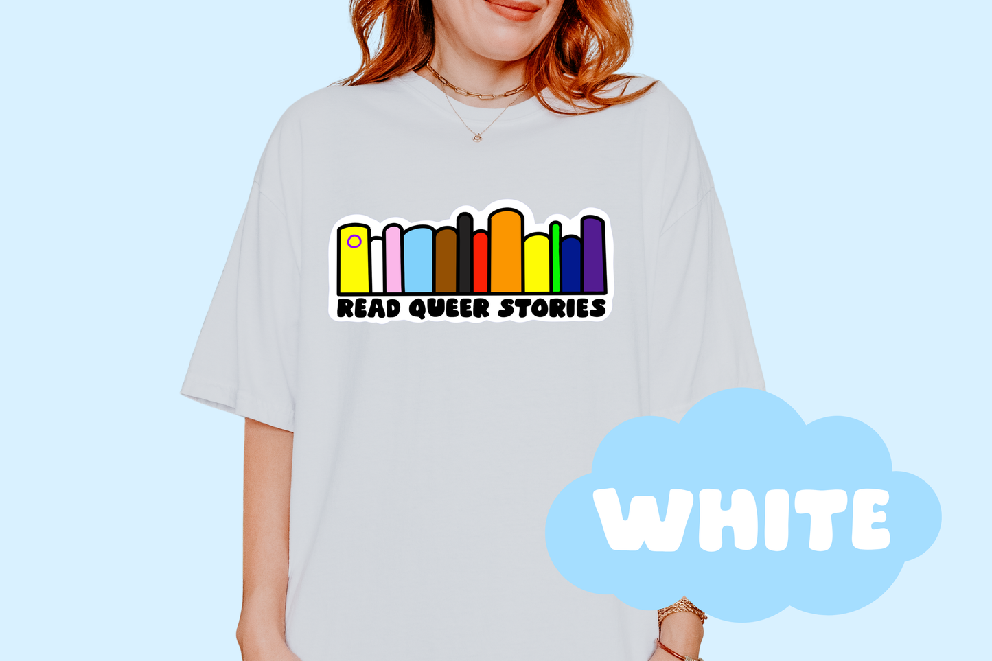 Read Queer Stories Unisex Comfort Colors Bookish Tee, Pride T-Shirt, Book Lover Gifts