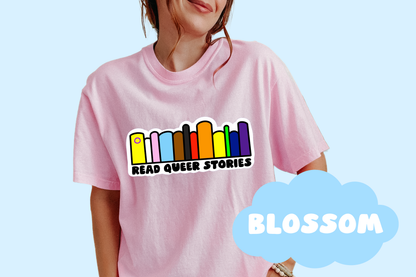 Read Queer Stories Unisex Comfort Colors Bookish Tee, Pride T-Shirt, Book Lover Gifts