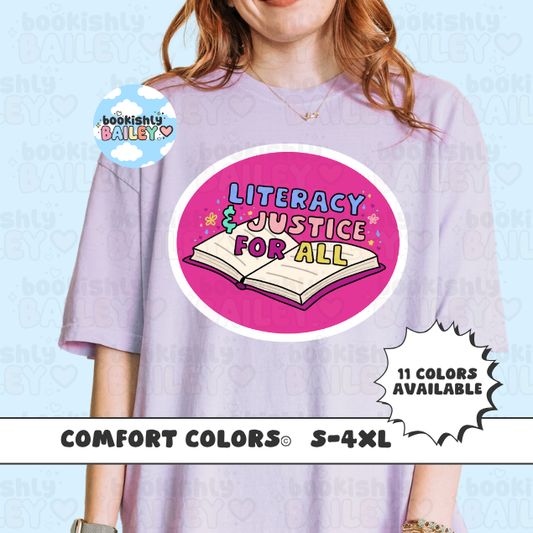 Literacy & Justice Unisex Comfort Colors, Bookish Tee, Political T-shirt, Reader Merch