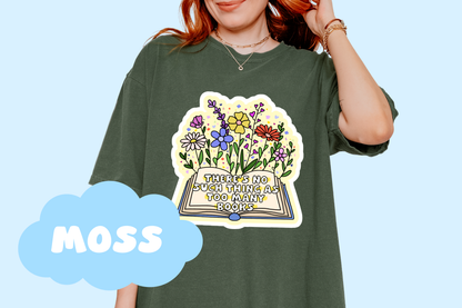 Too Many Books Unisex Comfort Colors, Bookish Tees, Reader Merch, Booktok, Trendy T-shirts, Book Lover Gifts