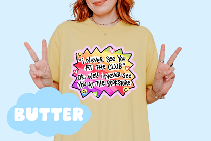 At The Bookstore Unisex Comfort Colors, Bookish Tees, Book Lover Gifts, Reader T-Shirts