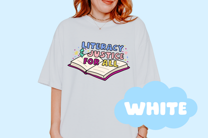 Literacy And Justice For All No Background Bookish Tee, Book Lover Merch, Reader
