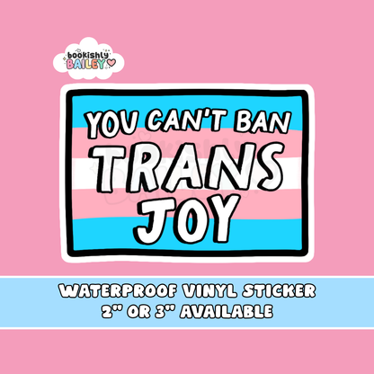 You Can't Ban Trans Joy