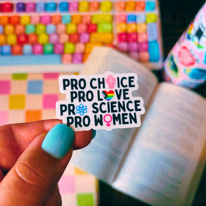 Pro Choice Love Science Women