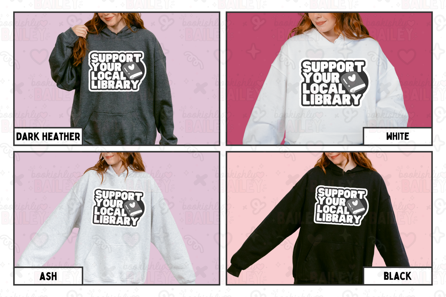 Support Your Local Library Bookish Hoodie