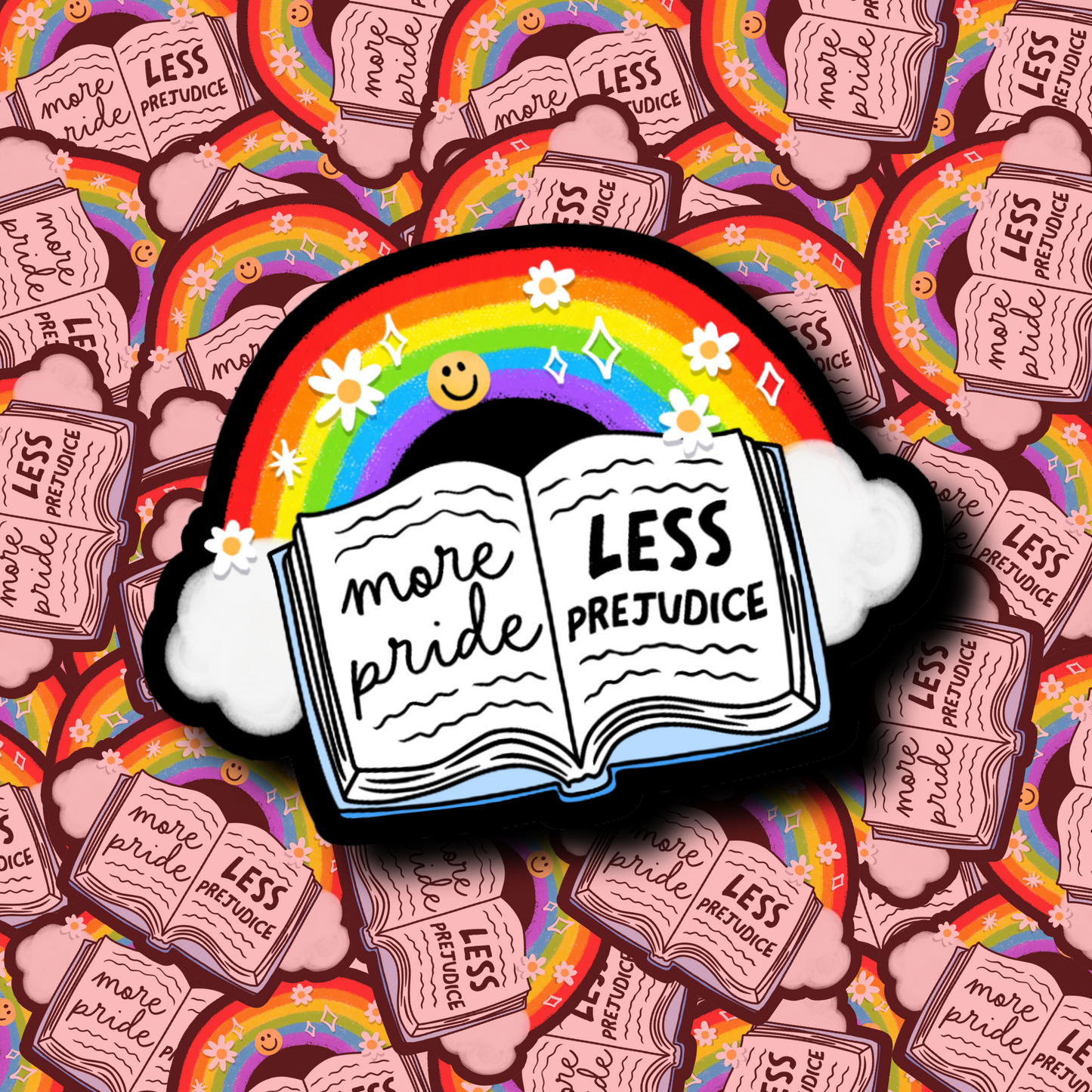 More Pride Less Prejudice - Sticker