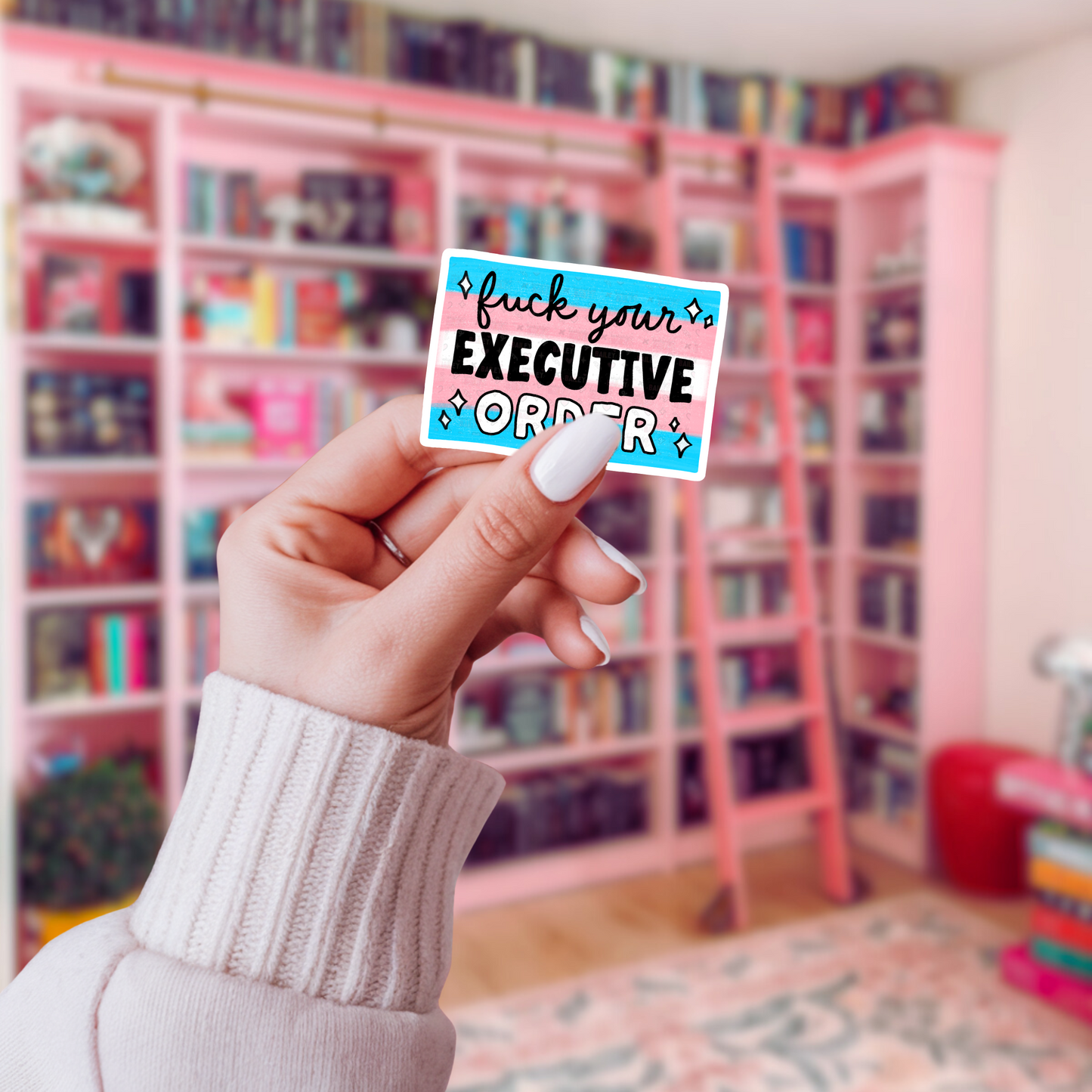 Fuck Your Executive Order - Sticker