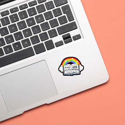 More Pride Less Prejudice - Sticker