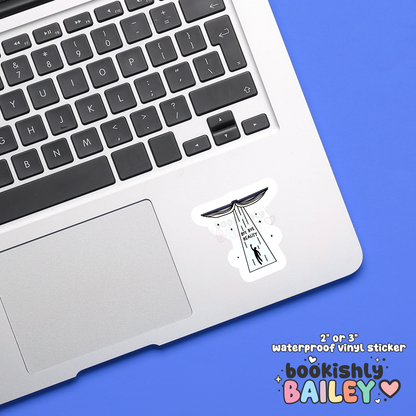 Bye Bye Reality Waterproof Vinyl Sticker