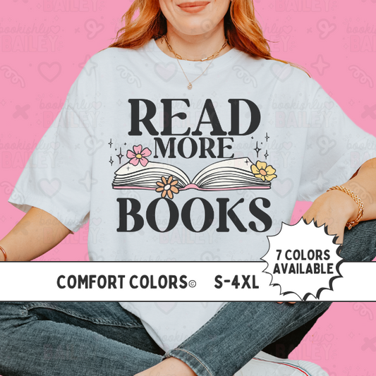 Read More Books Bookish Tee