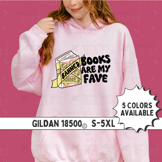 Banned Books Are My Fave Hoodie Sweatshirt