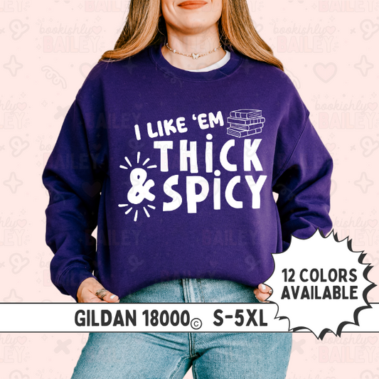 I Like 'Em Thick & Spicy Logo Crewneck