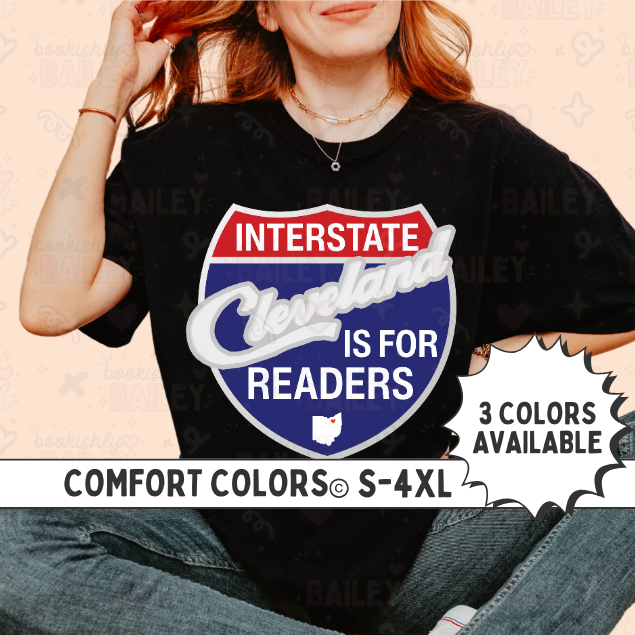Cleveland Is For Readers Bookish Tee