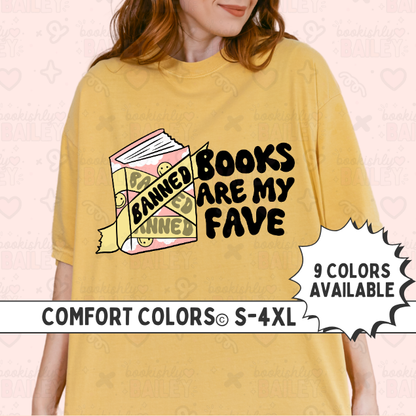 Banned Books Are My Fave Tee