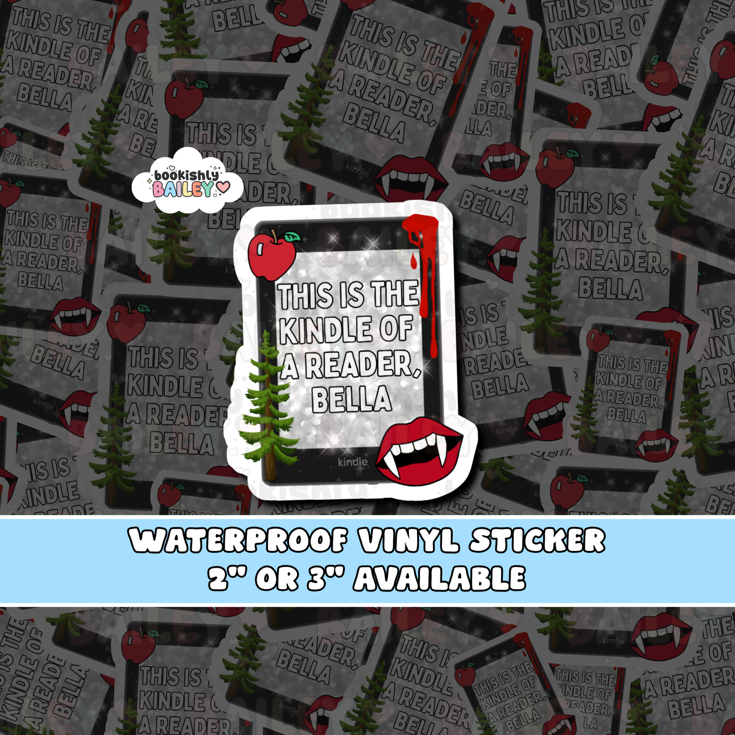 This Is The Kindle Of A Reader Bella Waterproof Matte Vinyl Sticker
