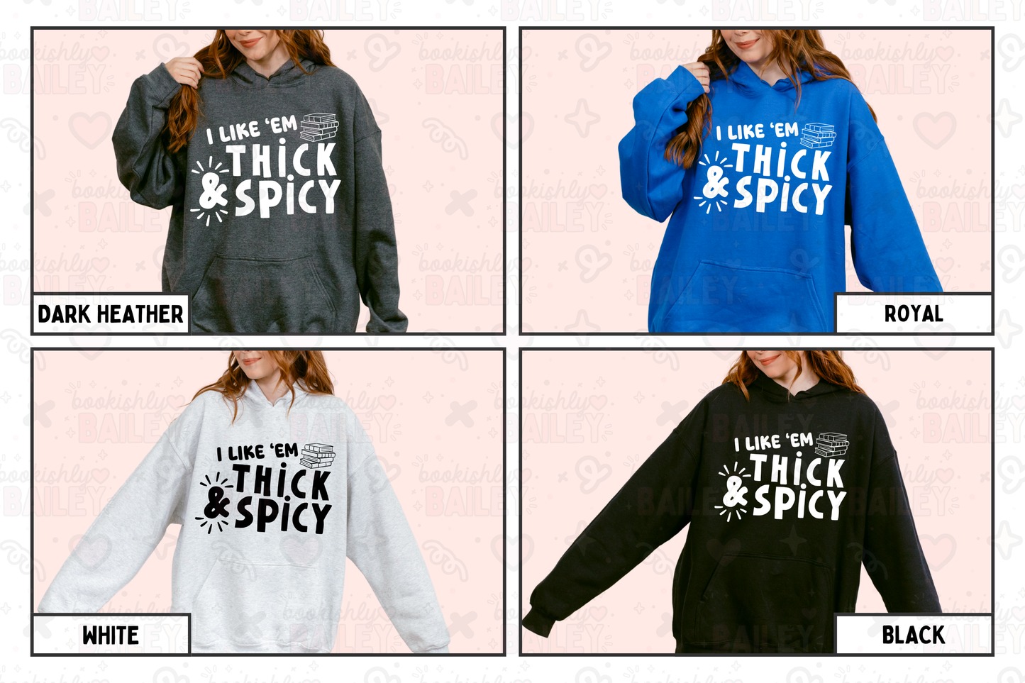I Like 'Em Thick & Spicy Logo Hoodie