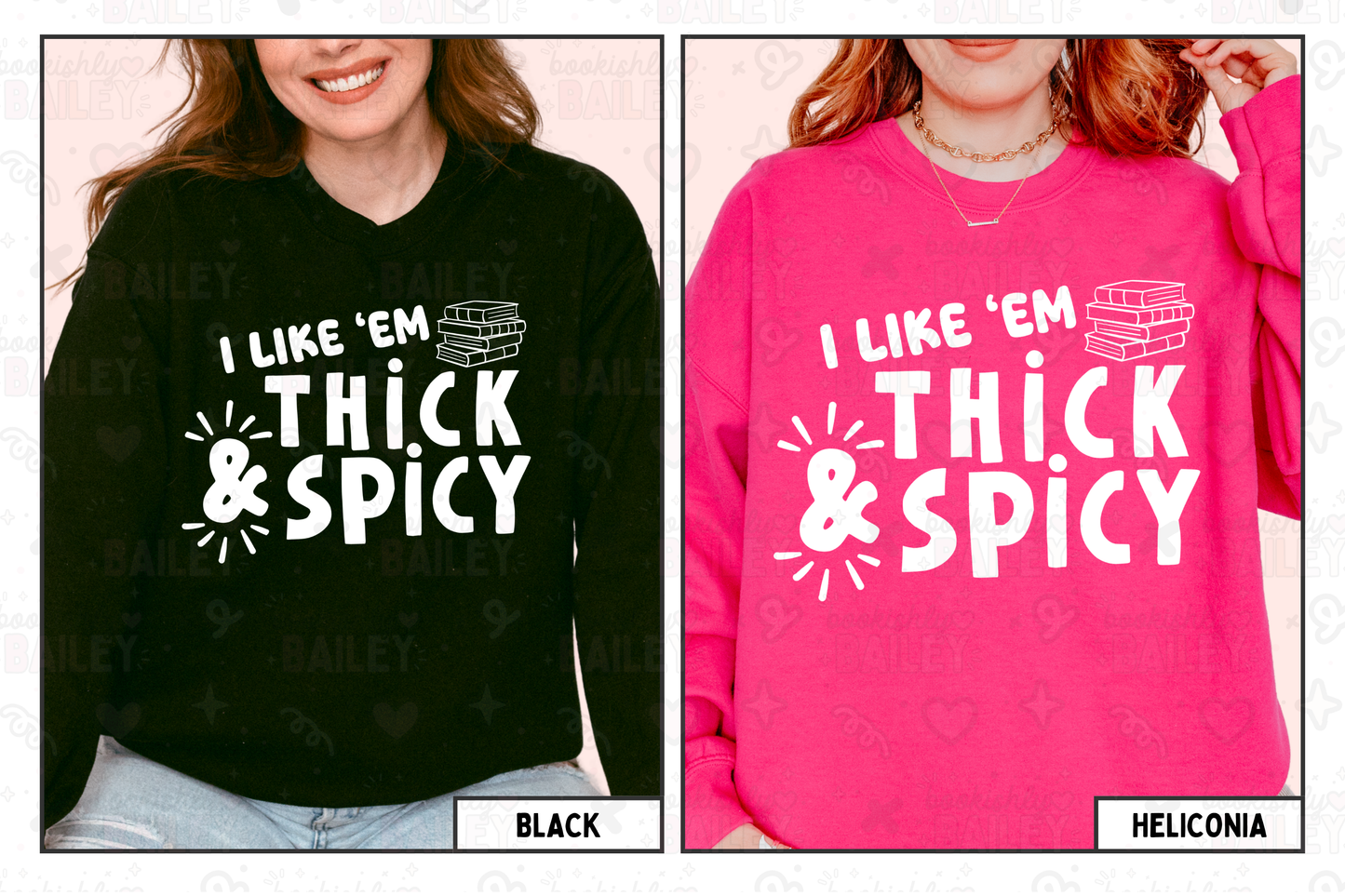 I Like 'Em Thick & Spicy Logo Crewneck