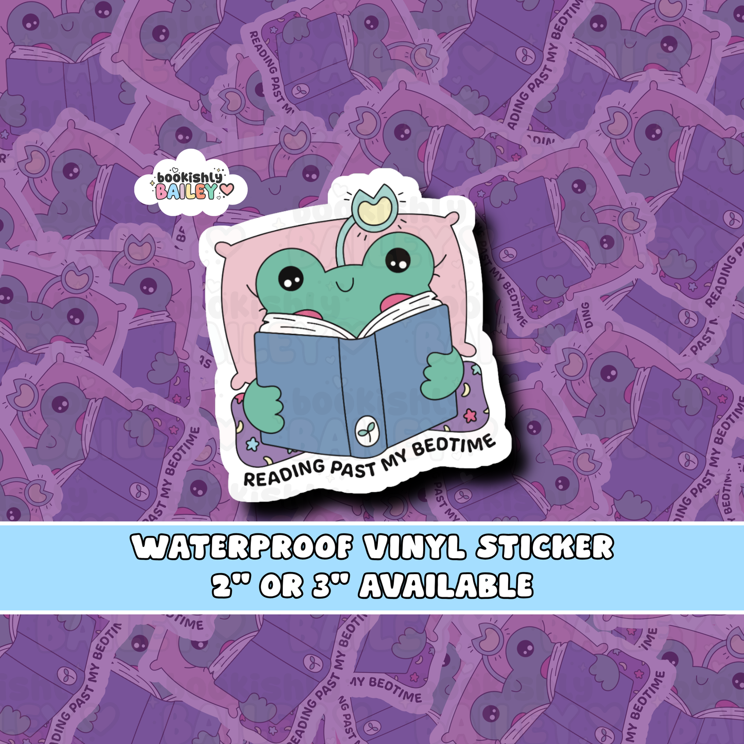 Reading Past My Bedtime Waterproof Matte Vinyl Sticker