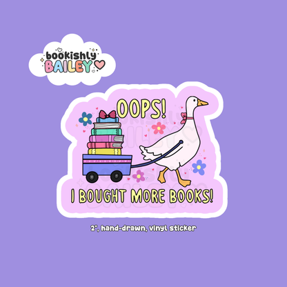 Oops I Bought More Books, Hand-Drawn, Vinyl Sticker