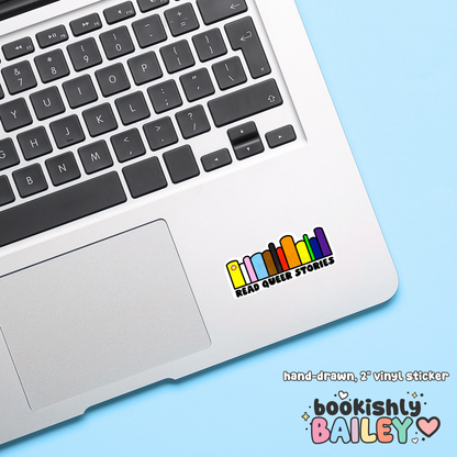 Read Queer Stories, Hand-Drawn, Vinyl Sticker
