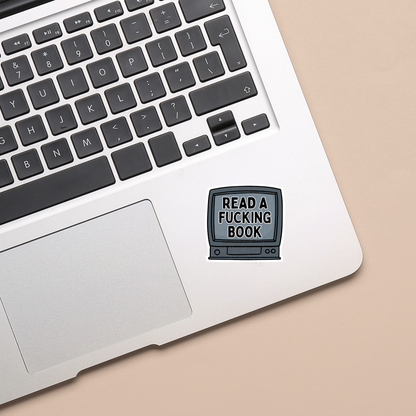 Read A Fucking Book - Sticker