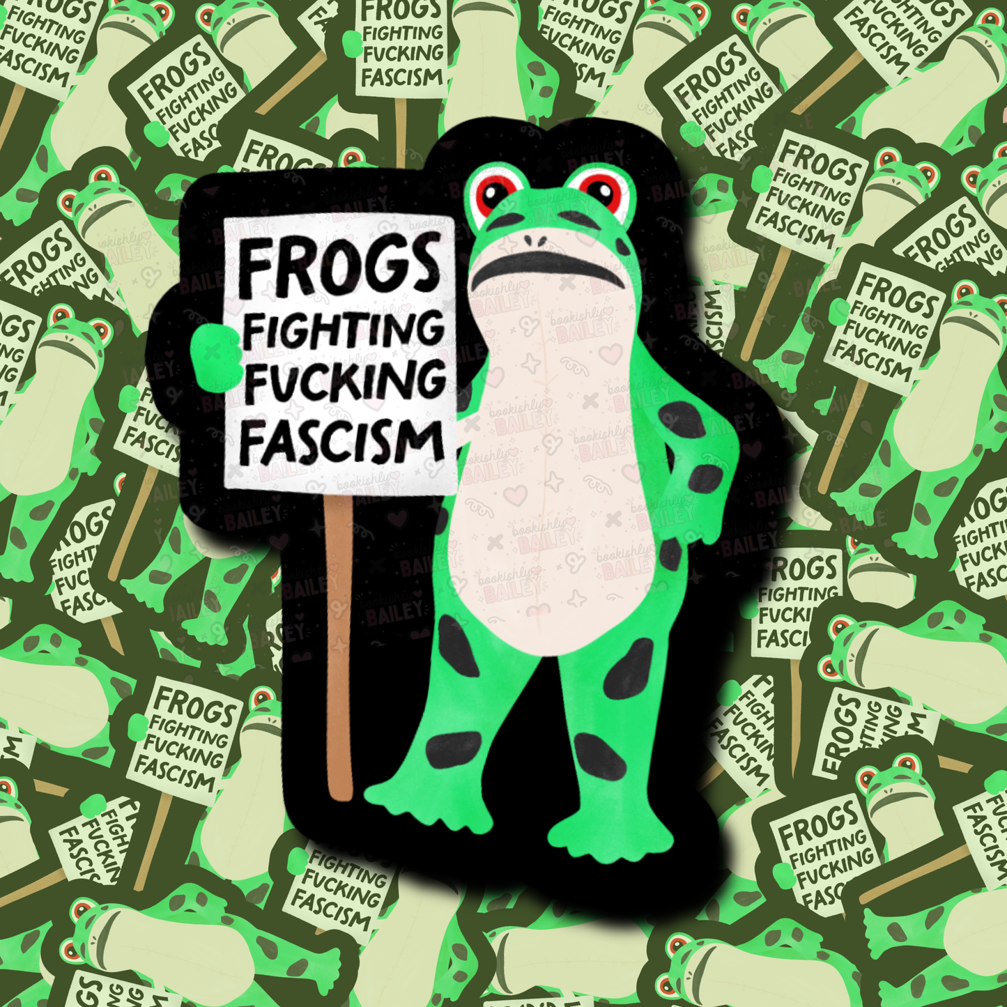 Frogs Fighting Fucking Fascism - Sticker