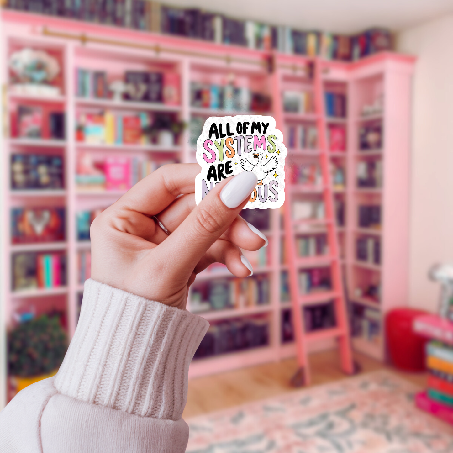 All Of My Systems Are Nervous - Sticker