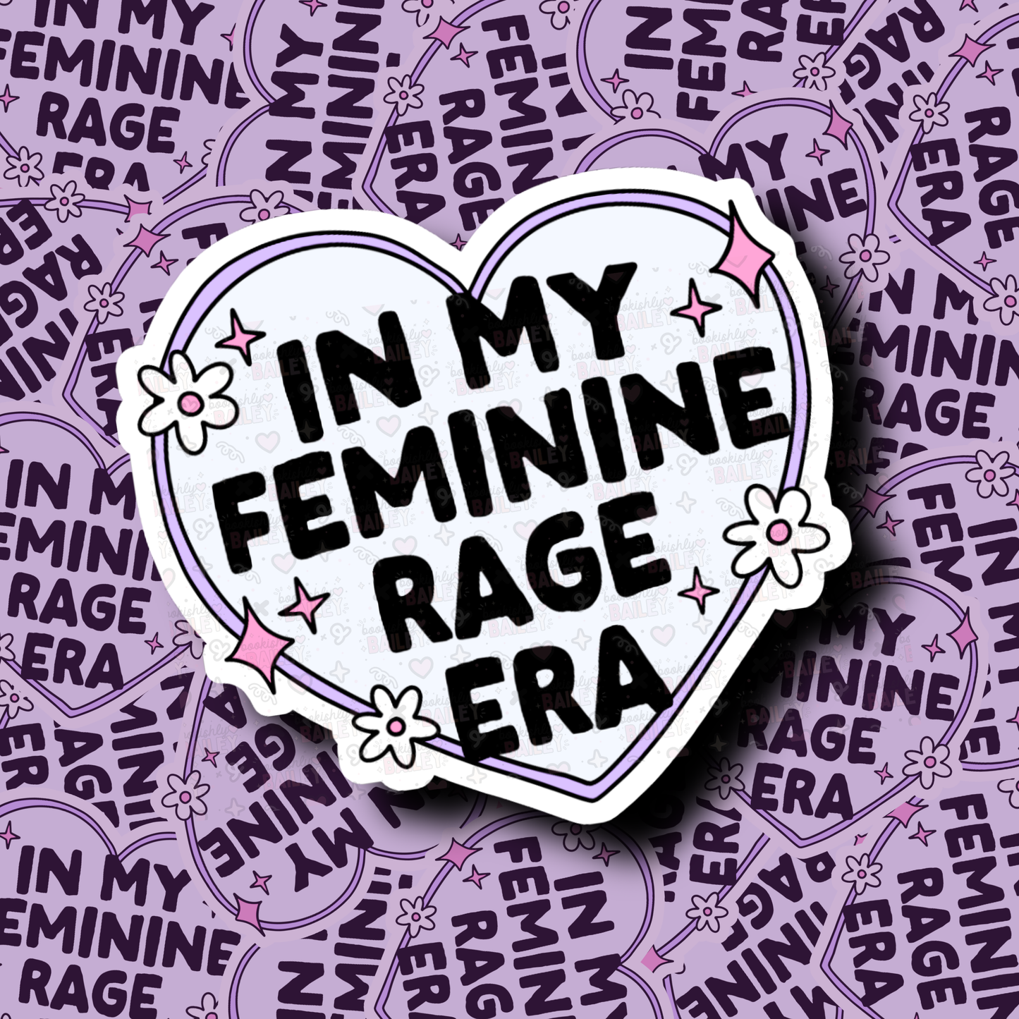 In My Feminine Rage Era- Sticker