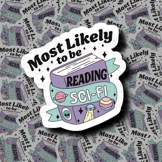 Most Likely Reading Sci-Fi Bookish Sticker