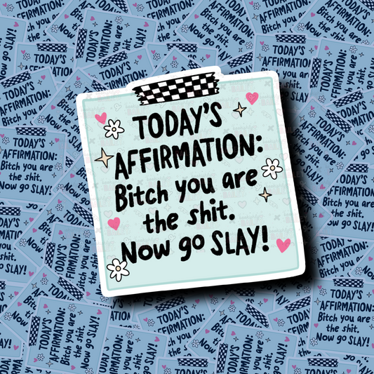 You Are The Shit Motivational Sticker