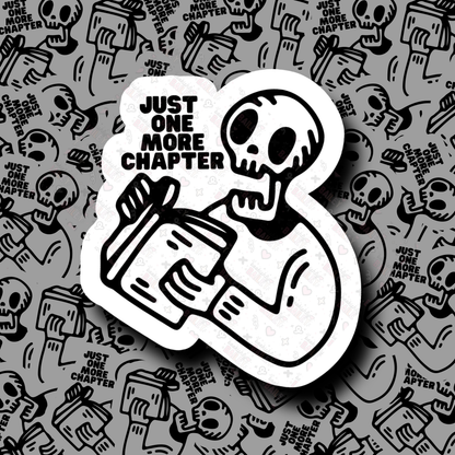 Just One More Chapter, Matte Vinyl Sticker