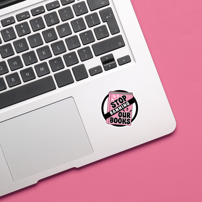 Stop Banning Our Books (Pink), Matte Vinyl Sticker