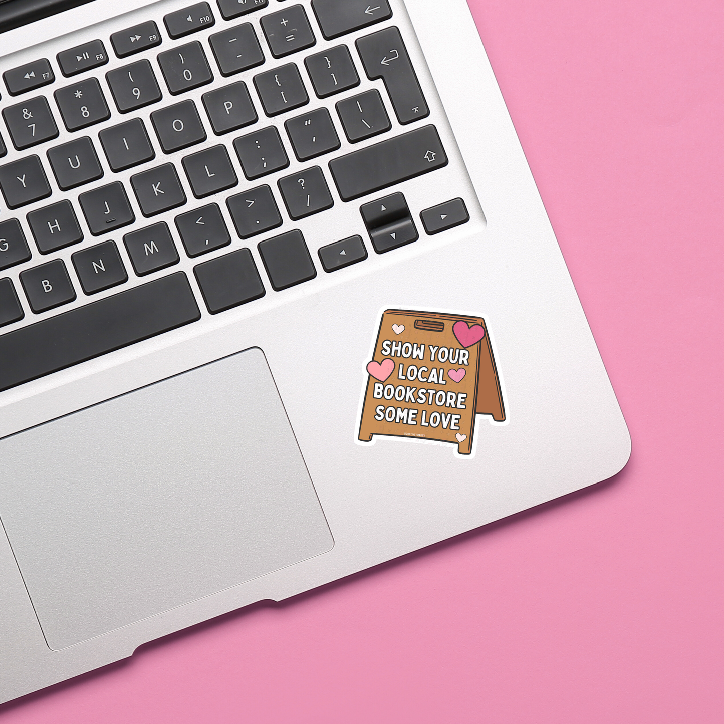 Show Your Local Bookstore Some Love, Matte Vinyl Sticker